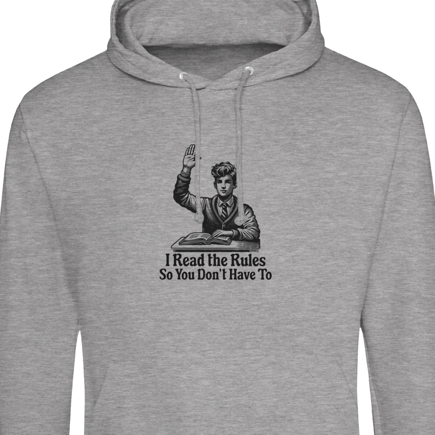 I Read the Rules 1 - Premium Unisex Pullover Hoodie by JustHoods
