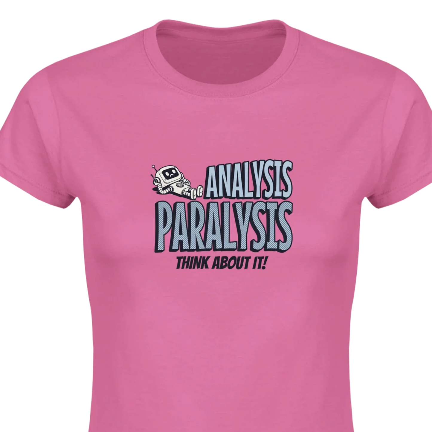 Analysis Paralysis - Classic Womens Crewneck T-shirt