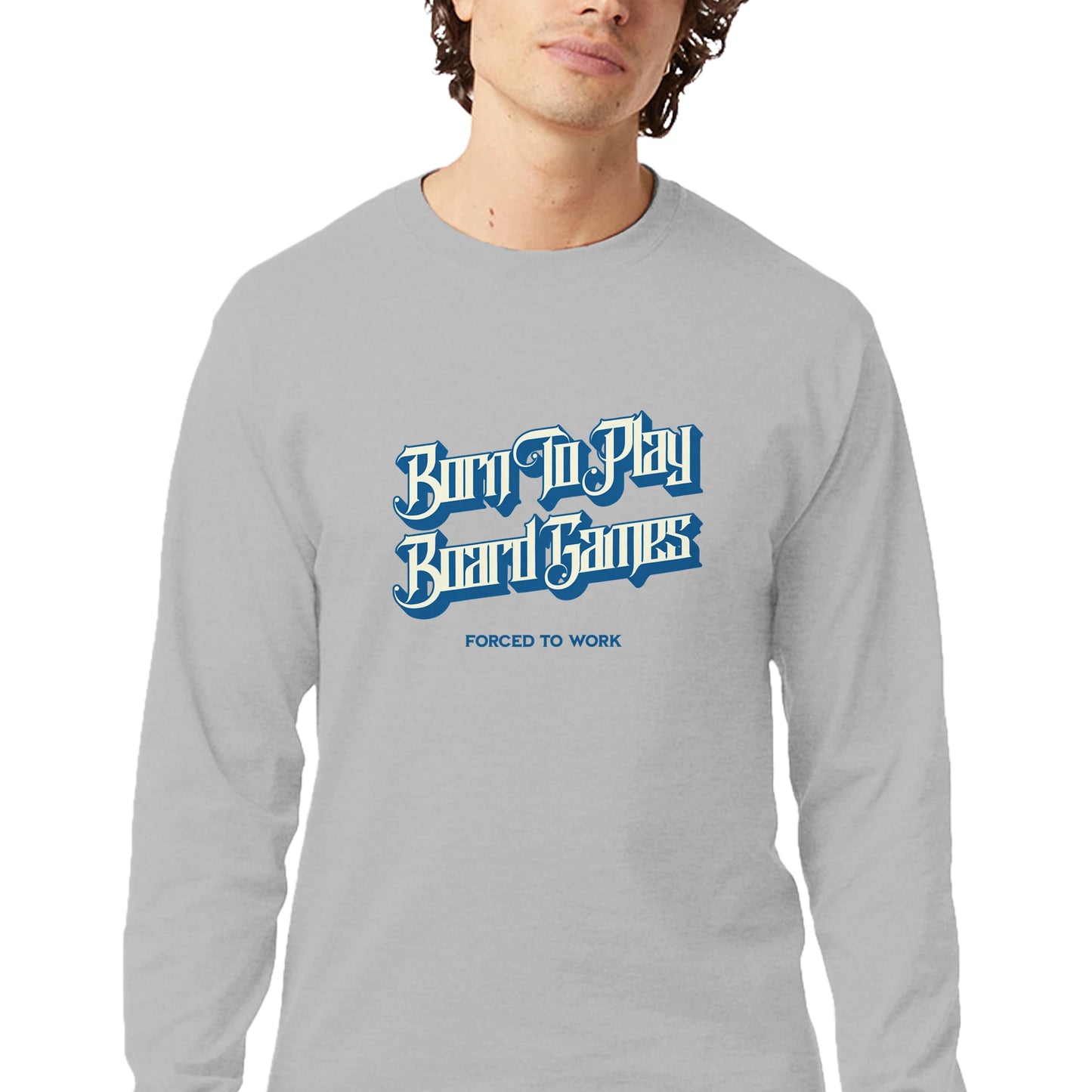 Born To Play Board Games Forced To Work - Men's Long-Sleeve T-Shirt by Champion