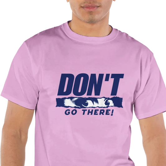 Don't Go There - Men's Crewneck T-Shirt by Champion