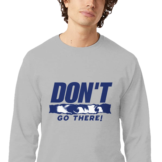 Don't Go There - Men's Long-Sleeve T-Shirt by Champion