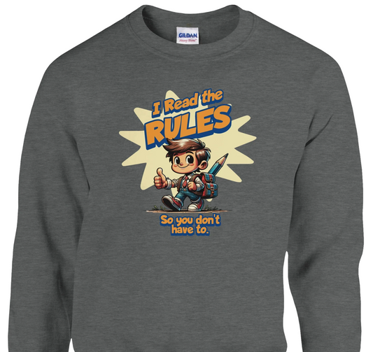 I Read the Rules 2 - Classic Unisex Crewneck Sweatshirt