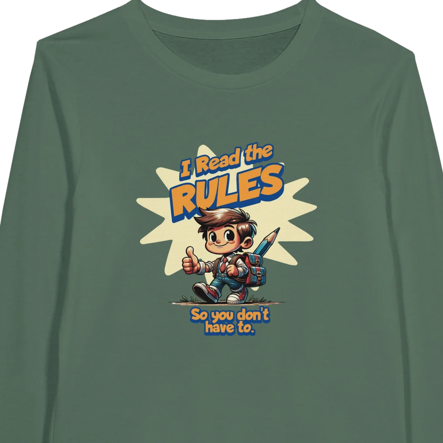 I Read the Rules 2 - Premium Unisex Long-Sleeve T-shirt