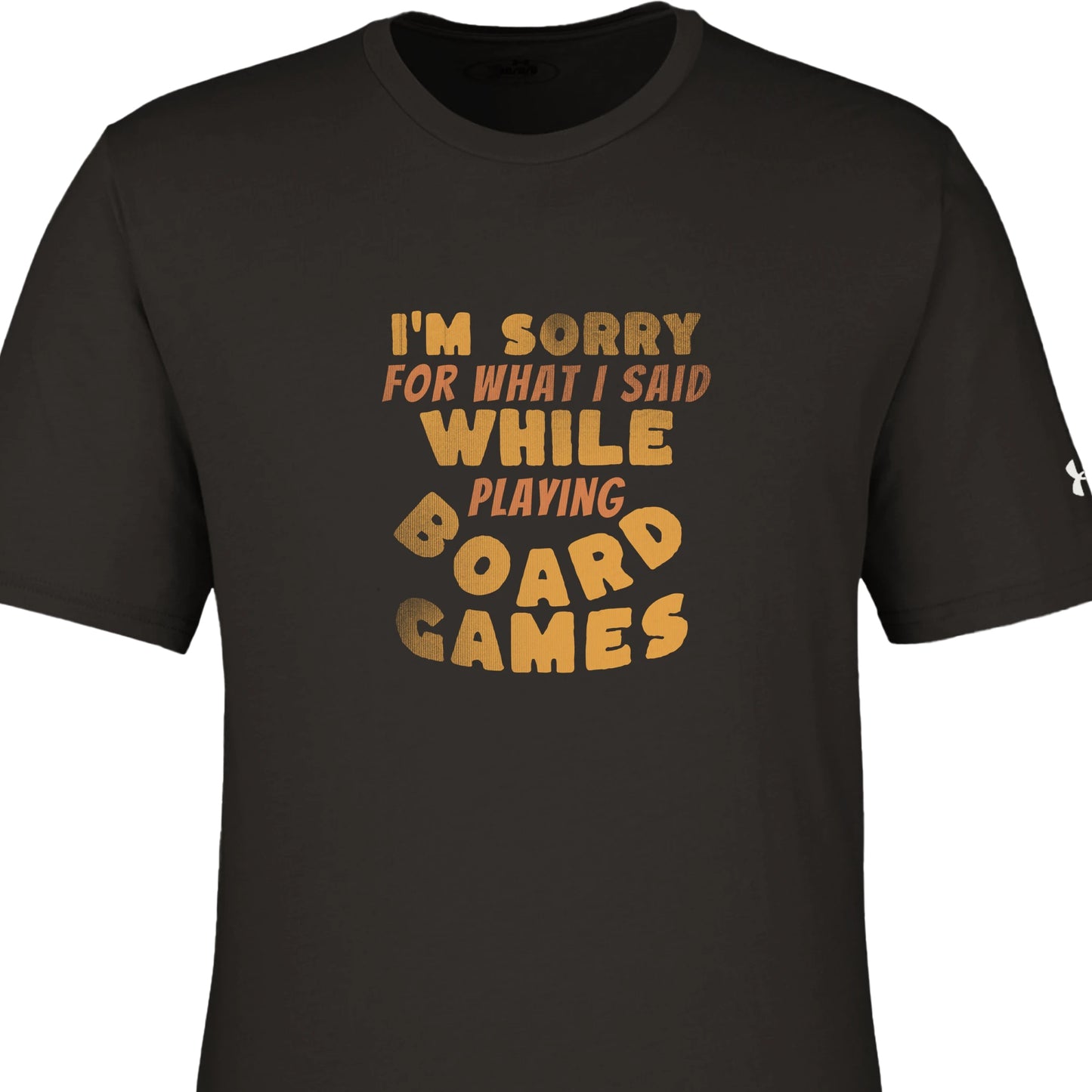 I'm Sorry For What I Said While Playing Board Games - Men's Athletic Crewneck T-Shirt by Under Armour
