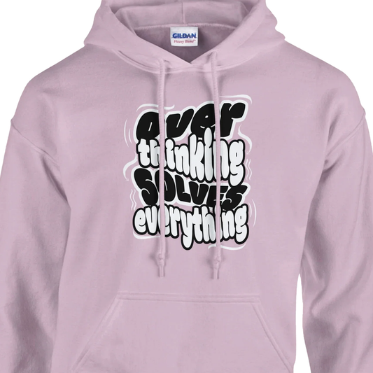 Overthinking Solves Everything - Classic Unisex Pullover Hoodie