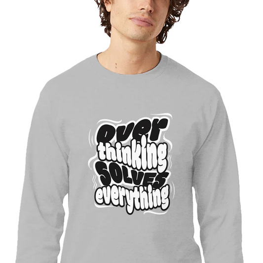 Overthinking Solves Everything - Men's Long-Sleeve T-Shirt by Champion