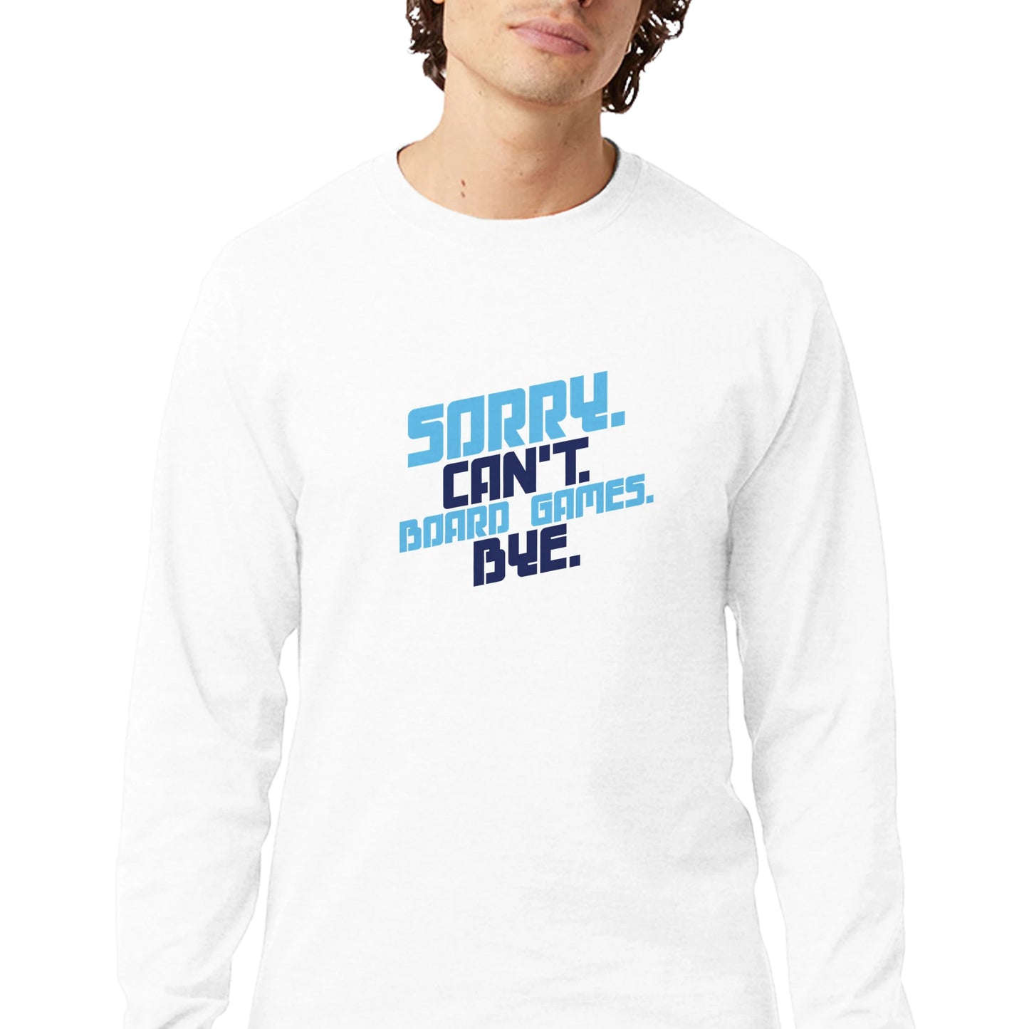 Sorry. Can't. Board Games. Bye. - Men's Long-Sleeve T-Shirt by Champion