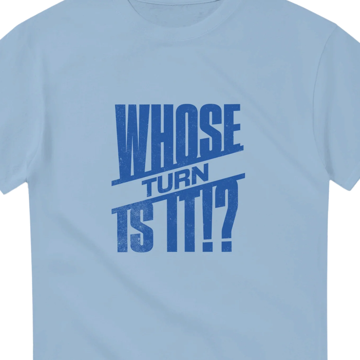Whose Turn Is It!? - Heavyweight Unisex Crewneck T-shirt