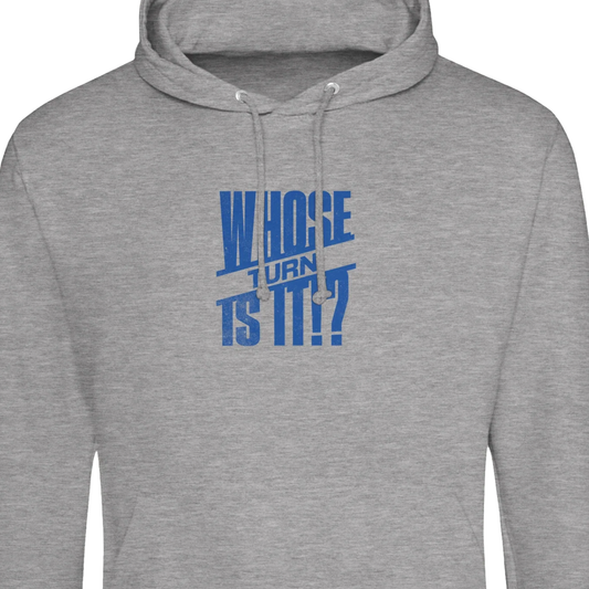 Whose Turn Is It!? - Premium Unisex Pullover Hoodie by JustHoods