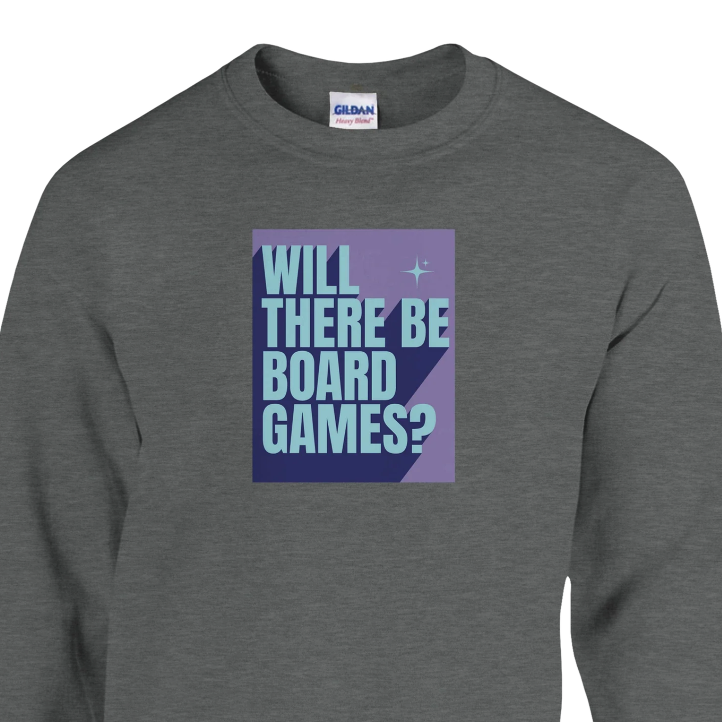 Will There Be Board Games? - Classic Unisex Crewneck Sweatshirt