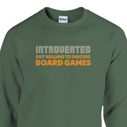 Introverted But Willing To Discuss Board Games - Classic Unisex Crewneck Sweatshirt